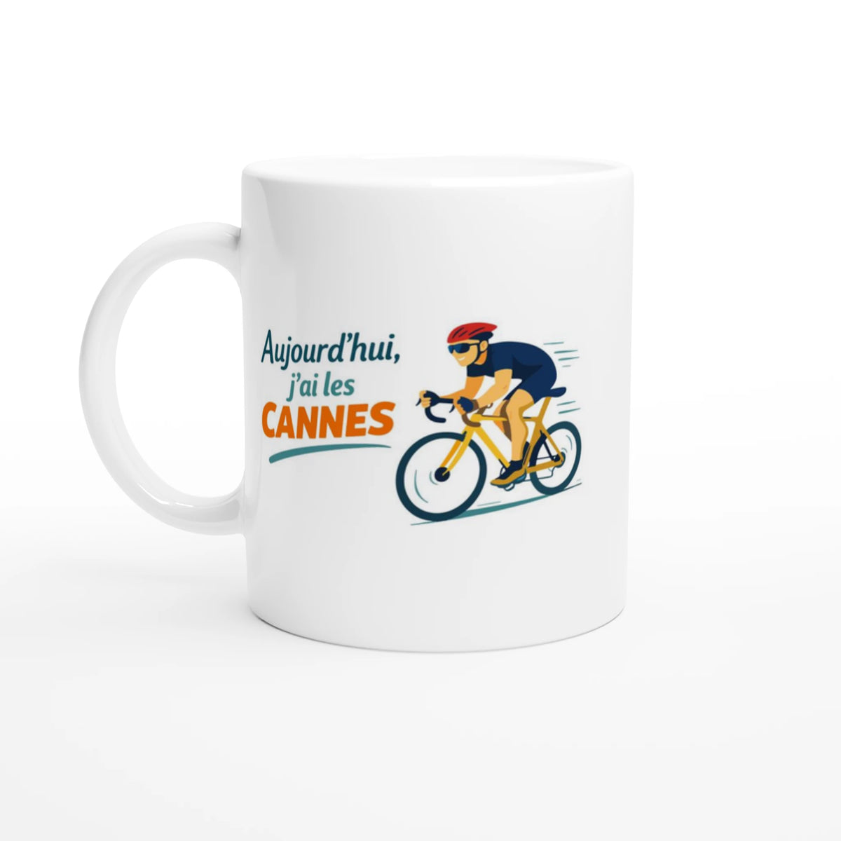 Mug cyclisme Aujourd'hui j'ai les cannes, céramique blanche, cadeau cycliste